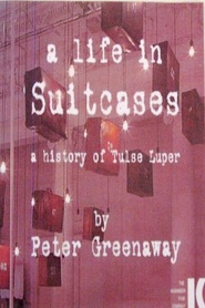 Another movie A Life in Suitcases of the director Peter Greenaway.