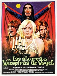 Another movie Las alegres vampiras de Vogel of the director Julio Perez Tabernero.