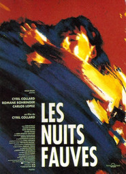 Another movie Les nuits fauves of the director Cyril Collard.