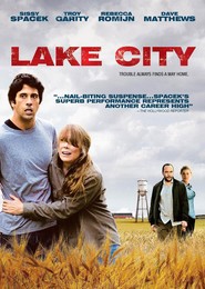 Another movie Lake City of the director Hanter Hill.