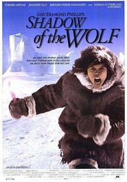 Another movie Shadow of the Wolf of the director Jacques Dorfmann.