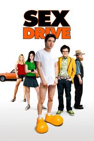Another movie Sex Drive of the director Sean Anders.