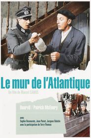 Another movie Le mur de l'Atlantique of the director Marcel Camus.