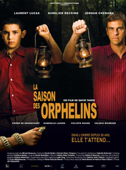 Another movie La saison des orphelins of the director David Tarde.