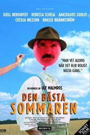 Another movie Den basta sommaren of the director Ulf Malmros.