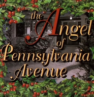 Another movie The Angel of Pennsylvania Avenue of the director Robert Ellis Miller.