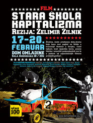 Another movie Stara skola kapitalizma of the director Zelimir Zilnik.