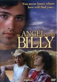 Another movie An Angel Named Billy of the director Greg Osborn.