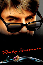 Another movie Risky Business of the director Paul Brickman.