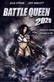 Another movie BattleQueen 2020 of the director Daniel D'Or.
