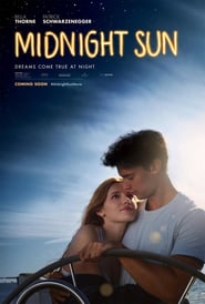 Another movie Midnight Sun of the director Scott Speer.