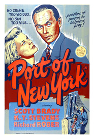 Another movie Port of New York of the director Laszlo Benedek.
