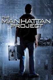 Another movie The Manhattan Project of the director Marshall Brickman.