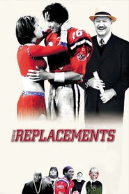 Another movie The Replacements of the director Howard Deutch.