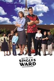 Another movie The Singles Ward of the director Kurt Hale.