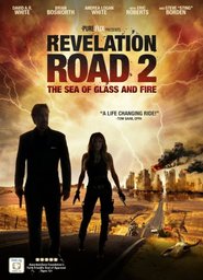 Another movie Revelation Road 2: The Sea of Glass and Fire of the director Gabriel Sabloff.