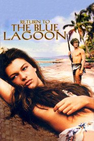 Another movie Return To The Blue Lagoon of the director William Gray.