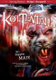 Another movie Kottentail of the director Tony Urban.