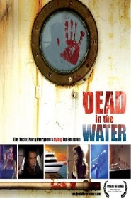 Another movie Dead in the Water of the director Petr Uzarovich.