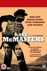 Another movie The McMasters of the director Alf Kjellin.