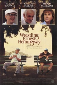 Another movie Wrestling Ernest Hemingway of the director Renda Hayns.