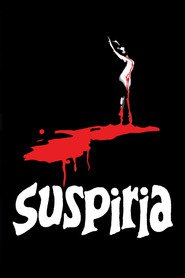 Another movie Suspiria of the director Dario Argento.