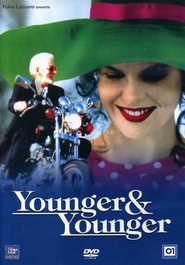 Another movie Younger and Younger of the director Percy Adlon.