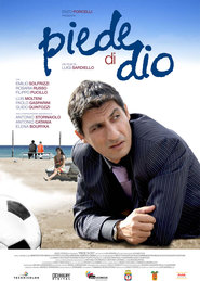 Another movie Piede di dio of the director Luidji Sardello.