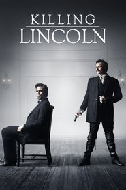 Another movie Killing Lincoln of the director Edrian Moat.