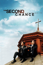 Another movie The Second Chance of the director Steve Taylor.