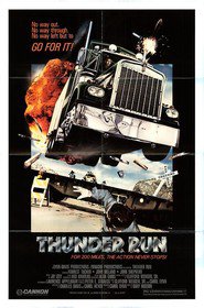 Another movie Thunder Run of the director Gary Hudson.