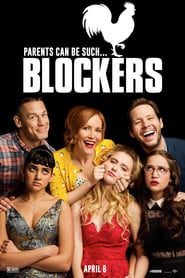 Another movie Blockers of the director Kay Cannon.