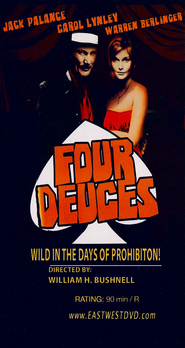 Another movie The Four Deuces of the director William H. Bushnell.
