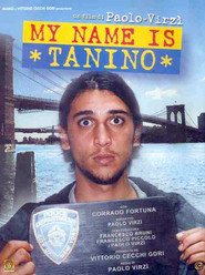 Another movie My Name Is Tanino of the director Paolo Virzi.