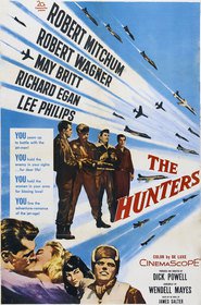 Another movie The Hunters of the director Dick Powell.