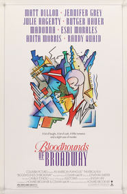 Another movie Bloodhounds of Broadway of the director Howard Brookner.