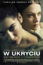 Another movie W ukryciu of the director Jan Kidawa-Blonski.