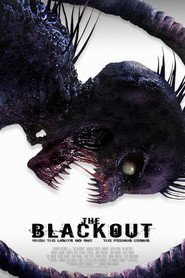 Another movie The Blackout of the director Robert Devid Sanders.