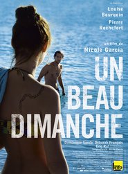 Another movie Un beau dimanche of the director Nikole Garcia.