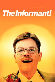 The Informant! movie cast and synopsis.