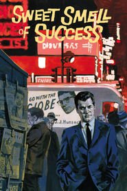Another movie Sweet Smell of Success of the director Alexander Mackendrick.