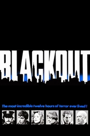 Another movie Blackout of the director Eddy Matalon.