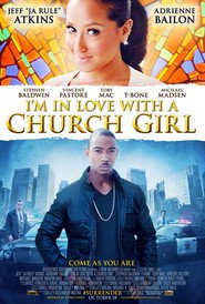 Another movie I'm in Love with a Church Girl of the director Steve Race.