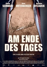 Another movie Am Ende des Tages of the director Peter Payer.