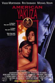 Another movie American Yakuza of the director Frank A. Cappello.