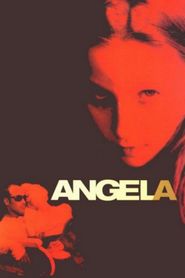 Another movie Angela of the director Rebecca Miller.