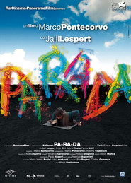 Another movie Pa-ra-da of the director Marco Pontecorvo.