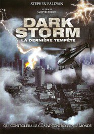 Another movie Dark Storm of the director Jason Burke.