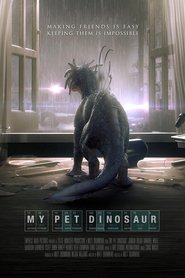 Another movie My Pet Dinosaur of the director Matt Drummond.