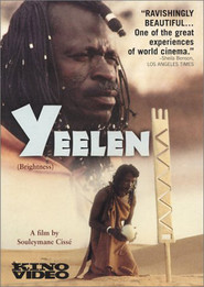 Another movie Yeelen of the director Souleymane Cisse.